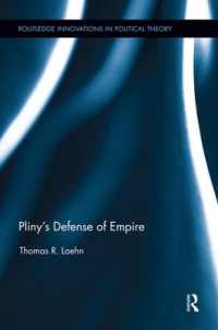 Pliny's Defense of Empire (Routledge Innovations in Political Theory)