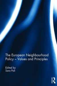 ＥＵの近隣政策：価値観と原理<br>The European Neighbourhood Policy - Values and Principles