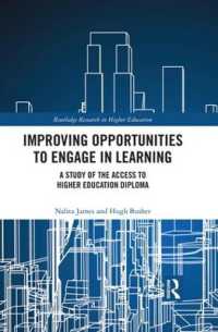 Improving Opportunities to Engage in Learning : A Study of the Access to Higher Education Diploma (Routledge Research in Higher Education)