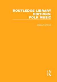 ラウトレッジ名著復刻叢書：英国の民俗音楽（全１２巻）<br>Routledge Library Editions: Folk Music (Routledge Library Editions: Folk Music)