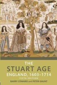 ステュアート朝イギリス史入門（第５版）<br>The Stuart Age : England, 1603-1714 （5TH）