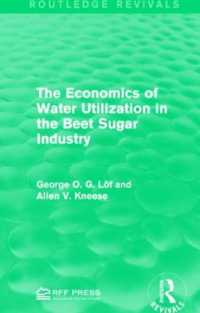 The Economics of Water Utilization in the Beet Sugar Industry (Routledge Revivals)
