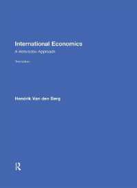 国際経済学：異端派のアプローチ（第３版）<br>International Economics : A Heterodox Approach （3RD）