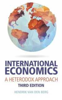 国際経済学：異端派のアプローチ（第３版）<br>International Economics : A Heterodox Approach （3RD）