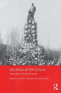 スターリン後ジョージアのナショナリズムとソ連の支配<br>Georgia after Stalin : Nationalism and Soviet power (Basees/routledge Series on Russian and East European Studies)