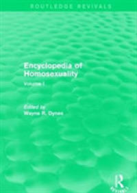 Encyclopedia of Homosexuality : Volume I (Routledge Revivals: Encyclopedia of Homosexuality)