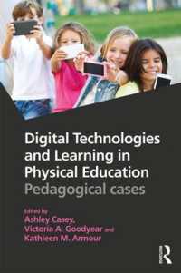 Digital Technologies and Learning in Physical Education : Pedagogical cases