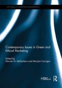 Contemporary Issues in Green and Ethical Marketing (Key Issues in Marketing Management)