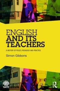 English and Its Teachers : A History of Policy, Pedagogy and Practice (National Association for the Teaching of English Nate)