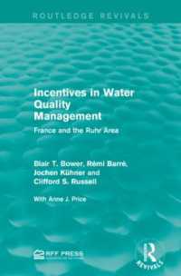 Incentives in Water Quality Management : France and the Ruhr Area (Routledge Revivals)