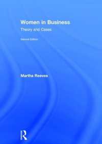 ビジネスにおける女性：理論、事例研究と法的課題（第２版）<br>Women in Business : Theory and Cases （2ND）