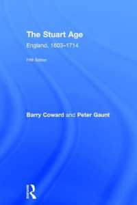 ステュアート朝イギリス史入門（第５版）<br>The Stuart Age : England, 1603-1714 （5TH）