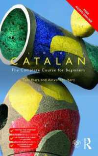 Colloquial Catalan : A Complete Course for Beginners (Colloquial Series)