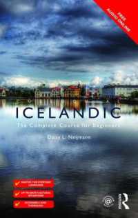 Colloquial Icelandic : The Complete Course for Beginners (Colloquial Series) （2ND）