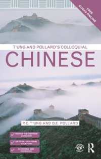 T'ung & Pollard's Colloquial Chinese (Colloquial Series)