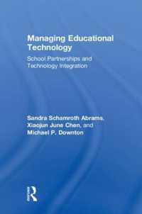 Managing Educational Technology : School Partnerships and Technology Integration