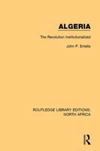 Algeria : The Revolution Institutionalized (Routledge Library Editions: North Africa)
