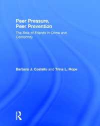 Peer Pressure, Peer Prevention : The Role of Friends in Crime and Conformity