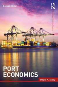 港湾経済学（第２版）<br>Port Economics (Routledge Maritime Masters) （2ND）