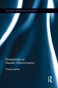 Perspectives on Genetic Discrimination (Routledge Advances in Sociology)