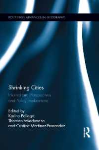 Shrinking Cities : International Perspectives and Policy Implications (Routledge Advances in Geography)