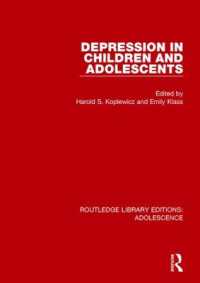 Depression in Children and Adolescents (Routledge Library Editions: Adolescence)