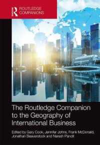 ラウトレッジ版　国際ビジネスの地理学必携<br>The Routledge Companion to the Geography of International Business (Routledge Companions in Business, Management and Marketing)