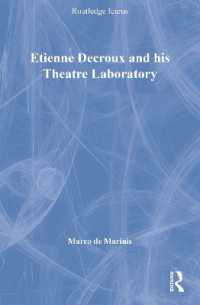 Etienne Decroux and his Theatre Laboratory (Routledge Icarus)
