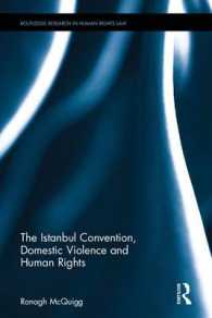 イスタンブール条約、ＤＶと人権<br>The Istanbul Convention, Domestic Violence and Human Rights (Routledge Research in Human Rights Law)