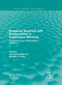 Assessing Surprises and Nonlinearities in Greenhouse Warming : Proceedings of an Interdisciplinary Workshop (Routledge Revivals)