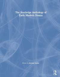ラウトレッジ版　近代初期劇作アンソロジー<br>The Routledge Anthology of Early Modern Drama