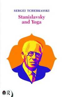 Stanislavsky and Yoga (Routledge Icarus)