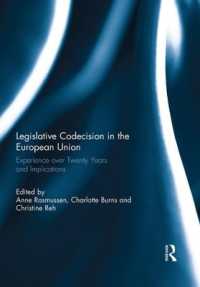 Legislative Codecision in the European Union : Experience over Twenty Years and Implications (Journal of European Public Policy Series)