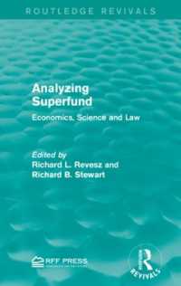 Analyzing Superfund : Economics, Science and Law (Routledge Revivals)