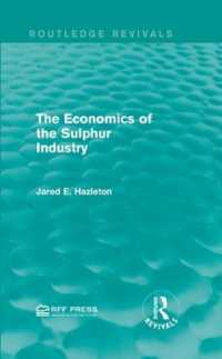 The Economics of the Sulphur Industry (Routledge Revivals)