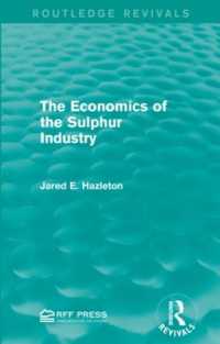 The Economics of the Sulphur Industry (Routledge Revivals)