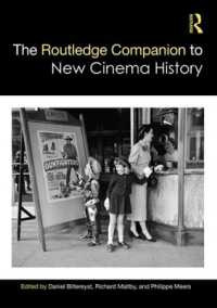 ラウトレッジ版　新映画史必携<br>The Routledge Companion to New Cinema History (Routledge Media and Cultural Studies Companions)