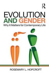 進化とジェンダー<br>Evolution and Gender : Why It Matters for Contemporary Life