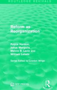 Reform as Reorganization (Routledge Revivals)
