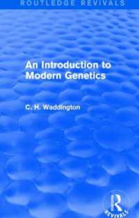 An Introduction to Modern Genetics (Routledge Revivals: Selected Works of C. H. Waddington)