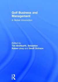 ゴルフのビジネス・経営入門<br>Golf Business and Management : A Global Introduction