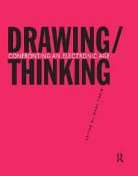 Drawing/Thinking : Confronting an Electronic Age
