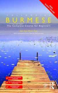 Colloquial Burmese : The Complete Course for Beginners (Colloquial Series)