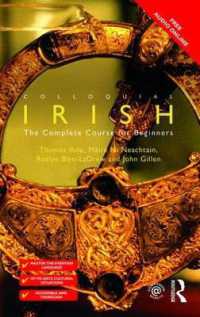Colloquial Irish : The Complete Course for Beginners (Colloquial Series)