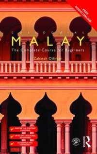Colloquial Malay : The Complete Course for Beginners (Colloquial Series) （2ND）