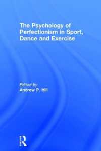 The Psychology of Perfectionism in Sport， Dance and Exercise