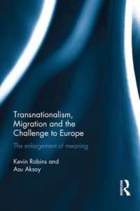 Transnationalism, Migration and the Challenge to Europe : The Enlargement of Meaning