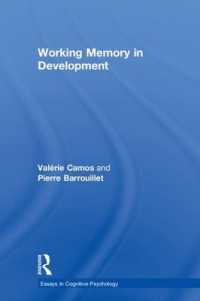 Working Memory in Development (Essays in Cognitive Psychology)