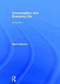 Consumption and Everyday Life : 2nd edition