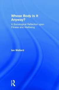 Whose Body is it Anyway? : A sociological reflection upon fitness and wellbeing
